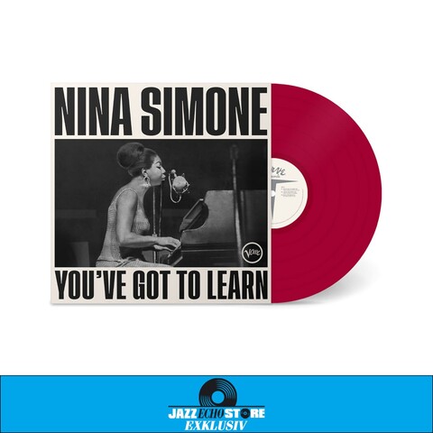 You’ve Got To Learn von Nina Simone - Limitierte Farbige Vinyl jetzt im JazzEcho Store