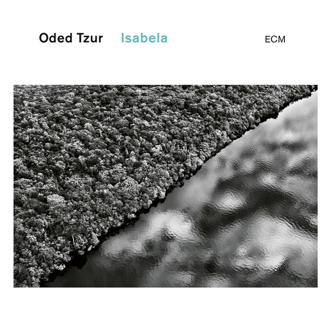 Isabela by Oded Tzur - CD - shop now at JazzEcho store
