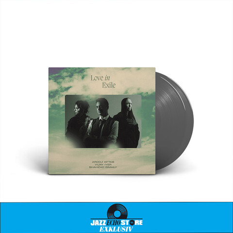 Love In Exile by Arooj Aftab / Vijay Iyer / Shahzad Ismaily - Exclusive Silver Vinyl 2LP - shop now at JazzEcho store
