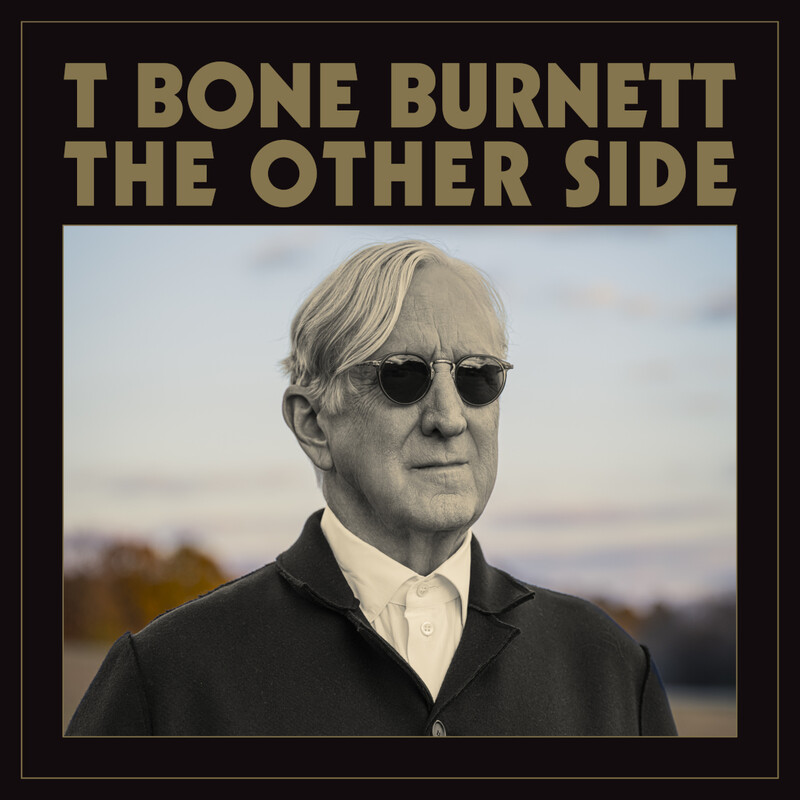 The Other Side by T Bone Burnett - Vinyl - shop now at JazzEcho store