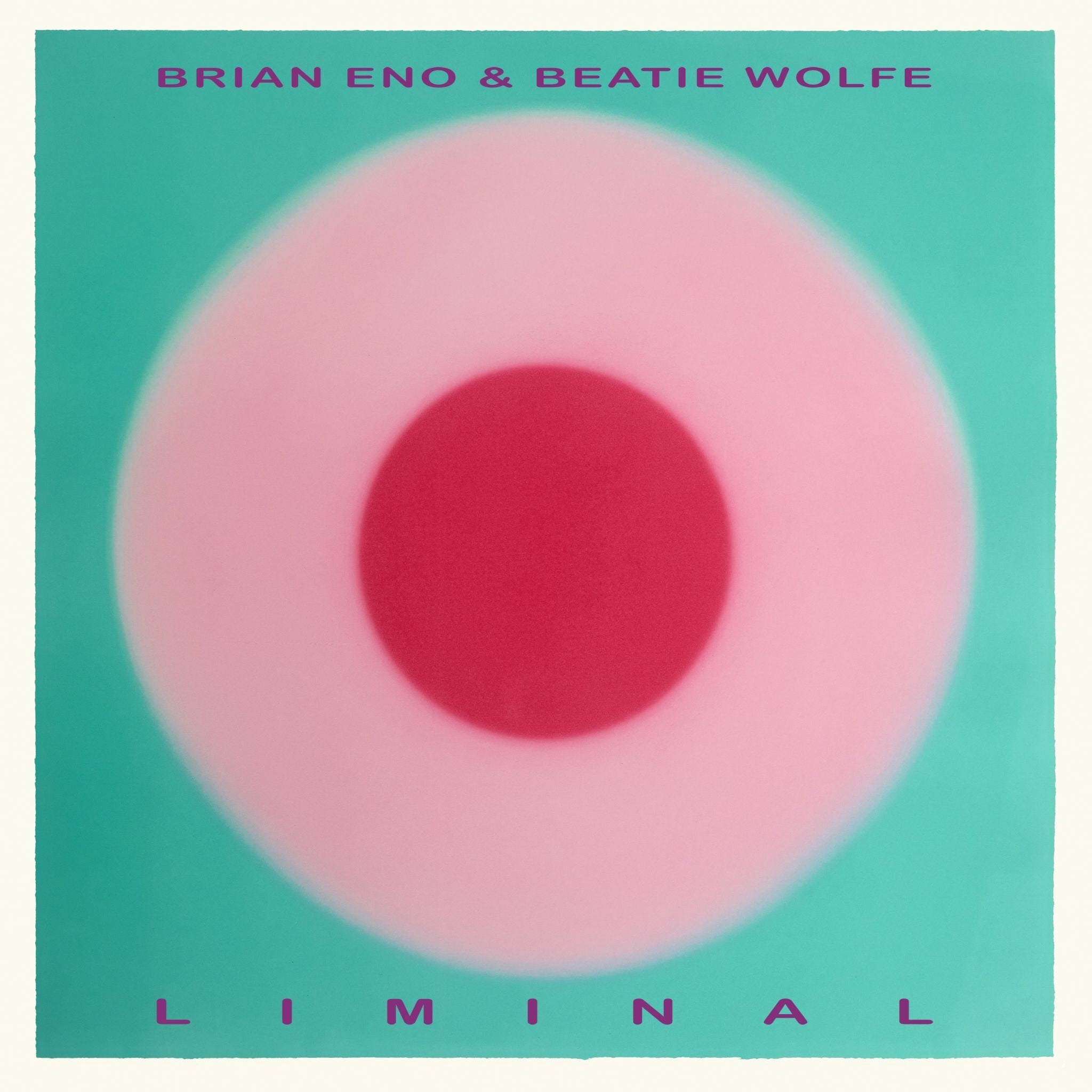 Brian Eno & Beatie Wolfe Liminal  LP 419760