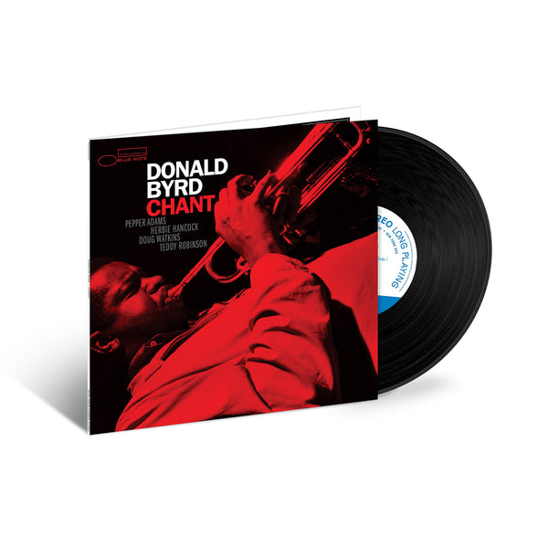Donald Byrd - Chant (Tone Poet Vinyl) (1LP)