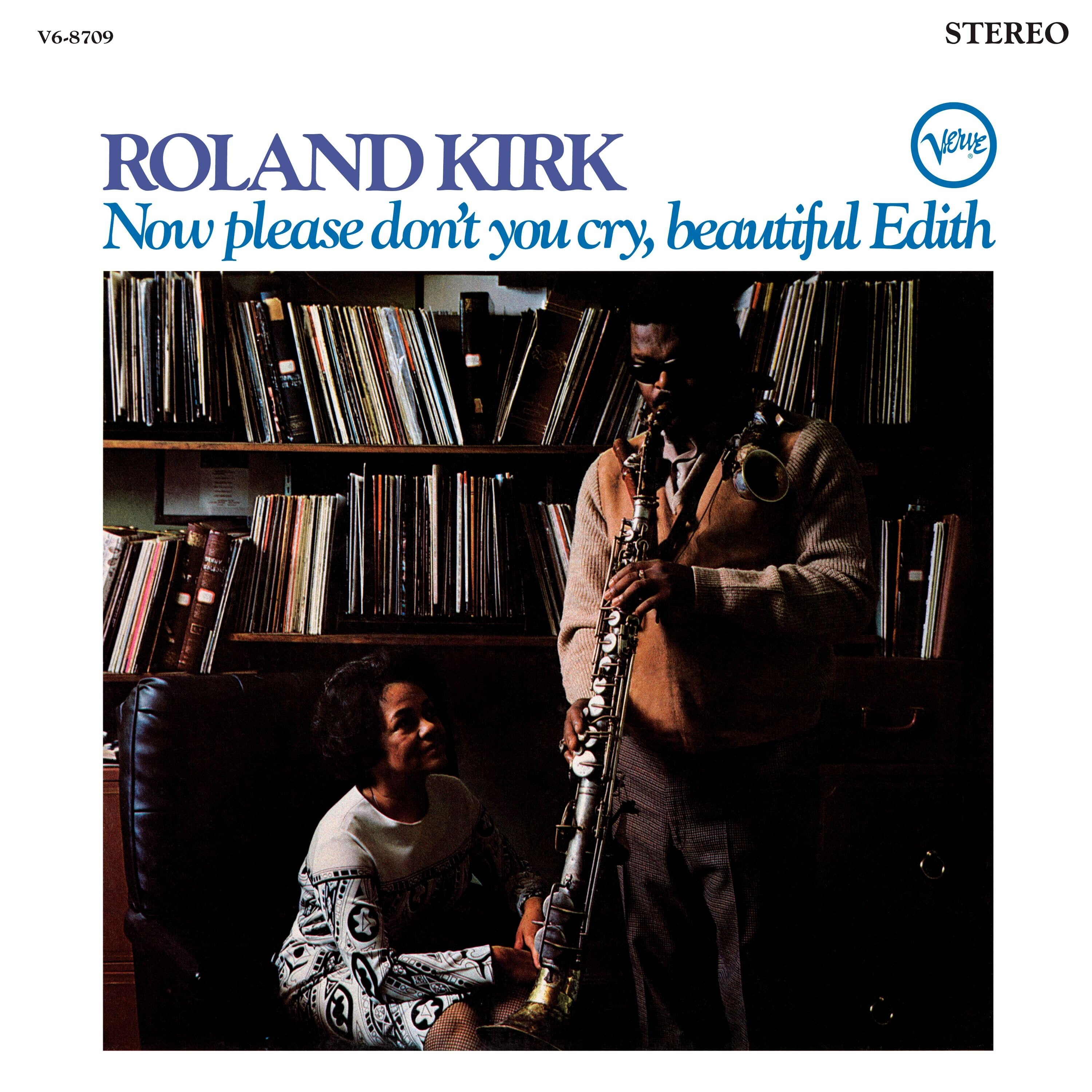 Roland Kirk Now Please Don't You Cry, Beautiful Edith Acoustic Sounds Vinyl 395189